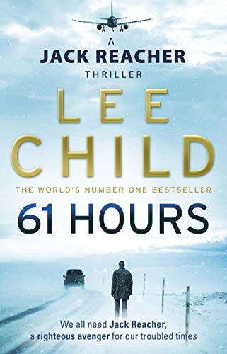 61 Hours (Jack Reacher, Book 14)