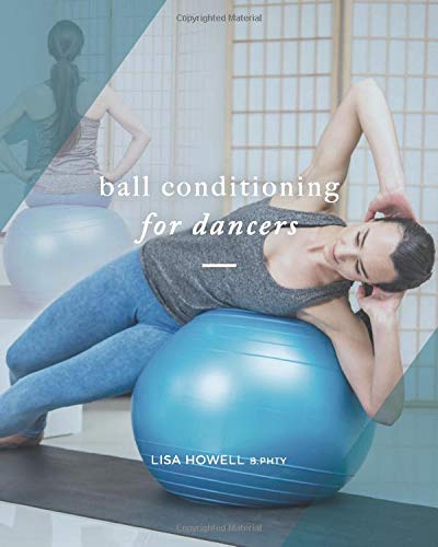 Ball Conditioning for Dancers