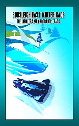 bobsleigh rápida carrera de invierno: el deporte pista de hielo velocidad infinita - edición gratuita