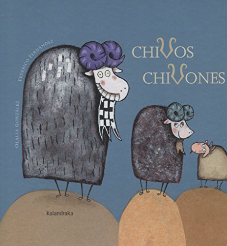 Chivos chivones (libros para soñar)