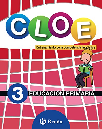 CLOE Entrenamiento de la competencia lingüística 3 - 9788469611777 (CLOE es una propuesta dirigida a mejorar la comprensión oral, la fluidez y comprensión lectoras y la expresión oral.)
