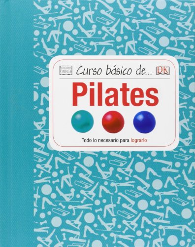 Curso Básico De… Pilates (Cursos básicos)