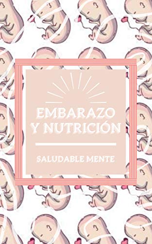 EMBARAZO Y NUTRICIÓN: Nutrición consciente en el embarazo, etapas y consejos para no perderse!