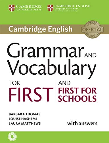 Grammar and Vocabulary for First and First for Schools. Book with Answers and Audio. (Cambridge Grammar for Exams)