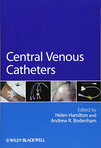 Hamilton, H: Central Venous Catheters (Wiley Series in Nursing)