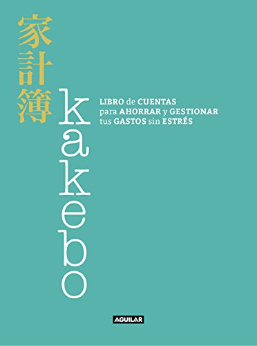 Kakebo: Libro de cuentas para ahorrar y gestionar tus gastos sin estrés (Ocio y tiempo libre)