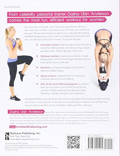 Kettlebell Kickboxing: Every Woman's Guide to Getting Healthy, Sexy, and Strong