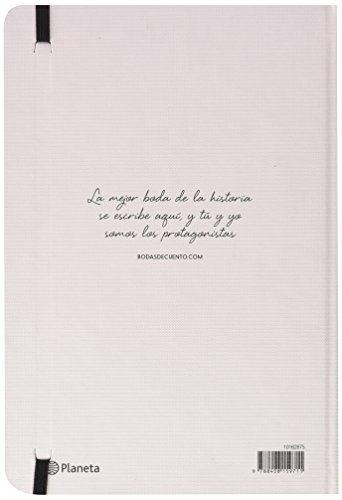 La agenda de nuestra boda: Un libro de: Bodas de cuento. Styling and Design (No Ficción)