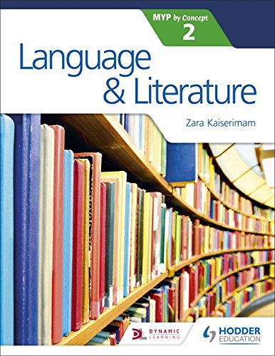 Language and Literature for the IB MYP 2 (Myp By Concept 2)