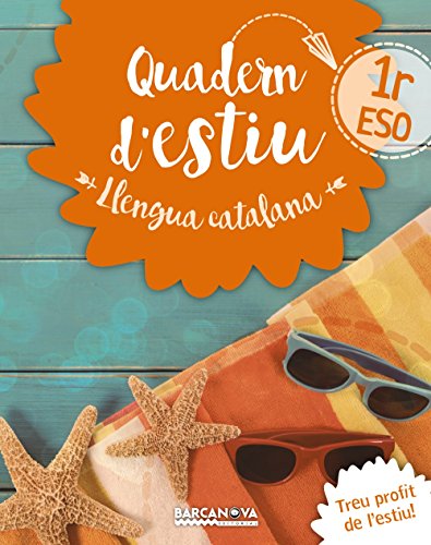 Llengua catalana 1r ESO Quadern d ' estiu (Materials Educatius - Material Complementari Eso) - 9788448942014