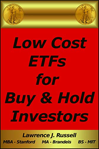 Low Cost ETFs for Buy & Hold Investors (Annual Update Book 2020) (English Edition)