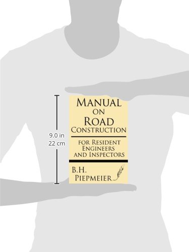 Manual on Road Construction: For Resident Engineers and Inspectors