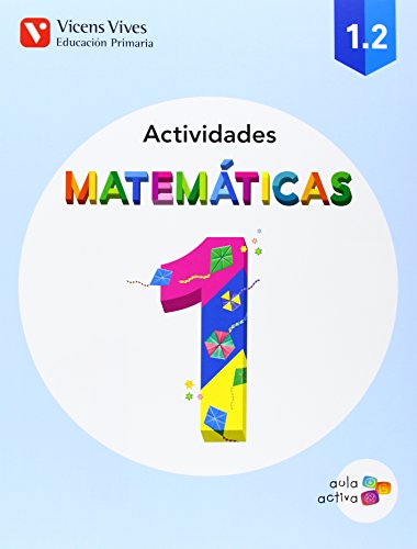 Matematicas 1 Actividades (1.1-1.2-1.3) Aula Acti - 9788468220291