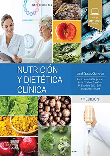 Nutrición y dietética clínica (4ª ed.)