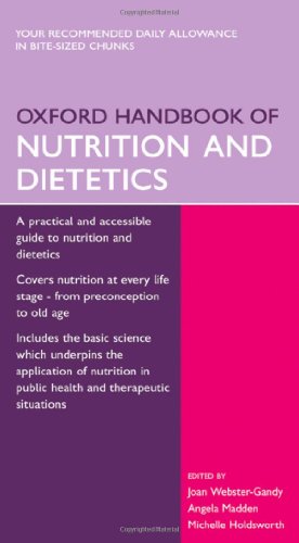 Oxford Handbook of Nutrition and Dietetics (Oxford Medical Handbooks)