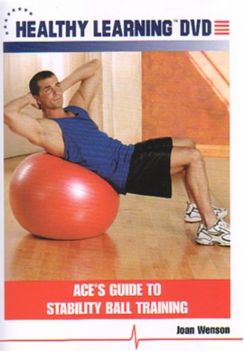 Power Systems ACE's Guide to Stability Ball Training
