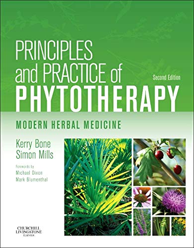 Principles and Practice of Phytotherapy: Modern Herbal Medicine, 2e