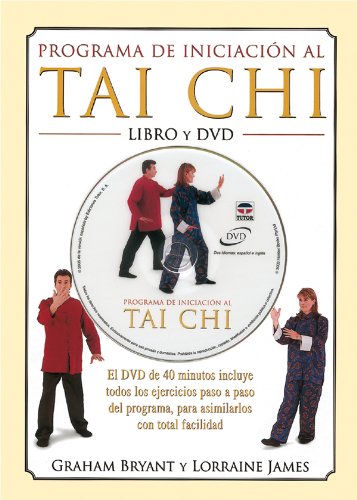 Programa de Iniciación Al Tai Chi - Libro y DVD