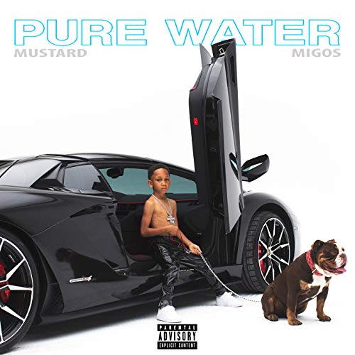 Pure Water [Explicit]