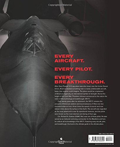 The Complete Book of the SR-71: The Complete Book of the SR-71 Blackbird/The Illustrated Profile of Every Aircraft, Crew, and Breakthrough of the World's Fastest Stealth Jet