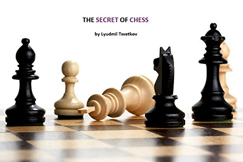 The Secret of Chess (English Edition)