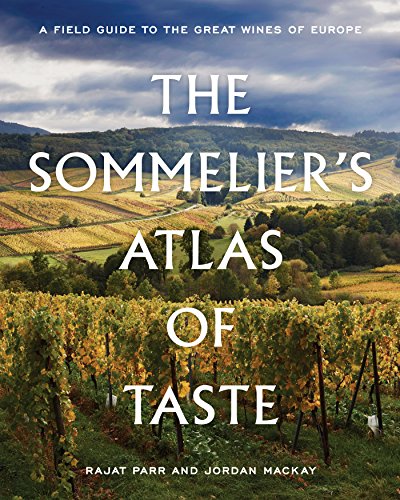 The Sommelier's Atlas of Taste: A Field Guide to the Great Wines of Europe (English Edition)