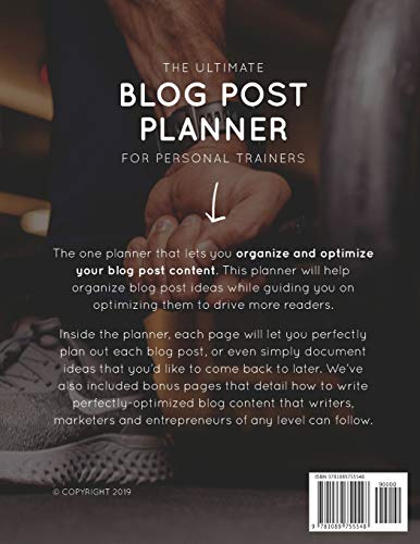 The Ultimate Blog Post Planner for Personal Trainers: The Only Resource Personal Trainers Need to Plan and Write High-Performing Blog Content