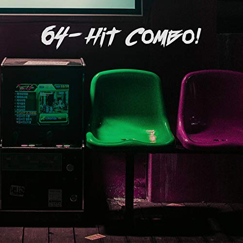 64-Hit Combo! [Explicit]