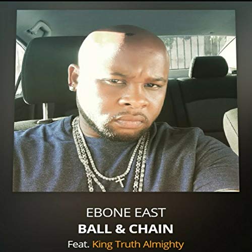 Ball & Chain [Explicit]