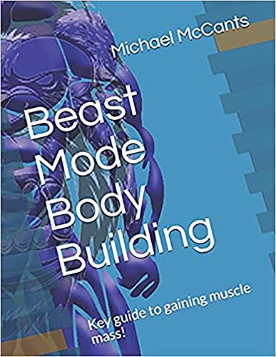 Beast Mode Body Building (English Edition)