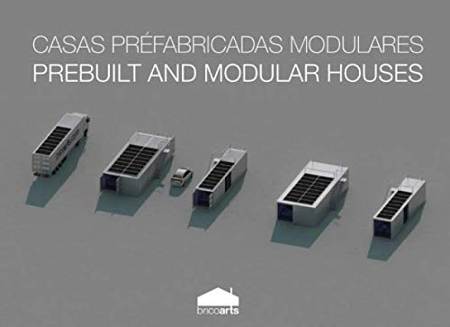 Casas Pré-Fabricadas e Modulares | Prebuilt and Modular Houses