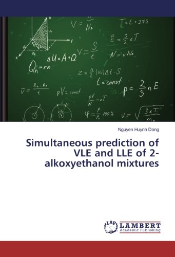 Dong, N: Simultaneous prediction of VLE and LLE of 2-alkoxye