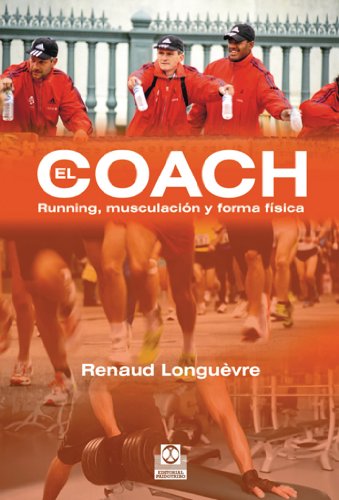 El coach: Running, musculación y forma física (Deportes)