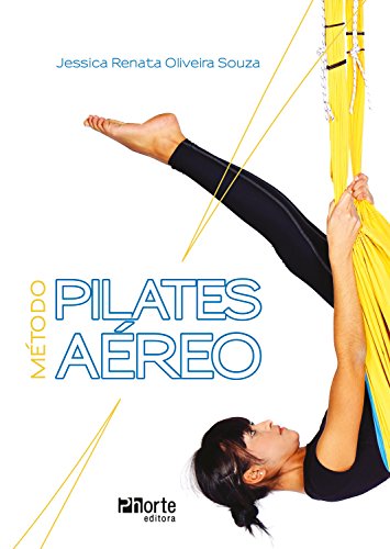 Método Pilates Aéreo (Portuguese Edition)