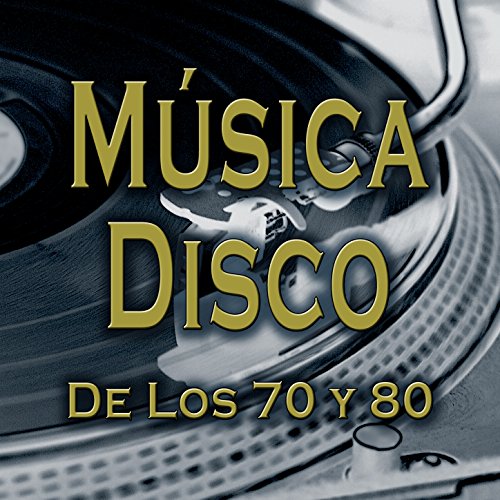 Música Disco de los 70 y 80. Las Mejores Canciones para Bailar Clásicos de la Discoteca en los Años 70's 80's