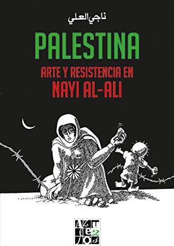 Palestina. Arte y resistencia en Nayi al-Ali: 3 (Azulejos)