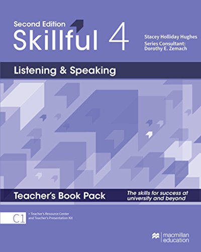 Skillful 2nd edition Level 4 - Listening and Speaking/ Teacher's Book with Presentation Kit, Teacher's Resource Centre and Online Workbook: The skills for success at university and beyond