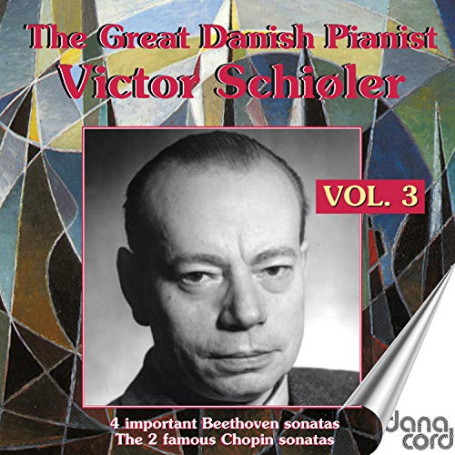 Victor Schioler, Vol. 3 [Victor Schiøler] [Danacord: DACOCD832-833]