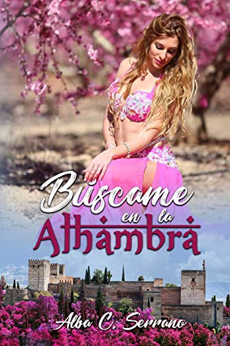 Búscame en la Alhambra