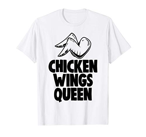 Chicken Wings Queen Tee Shirts Funny Chicken Lovers Gifts Camiseta