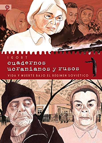 Cuadernos ucranianos y rusos: Vida y muerte bajo el régimen soviético (Salamandra Graphic)