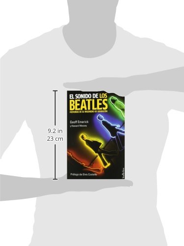 El sonido de los Beatles: Memorias de su ingeniero de grabación (Indicios no ficción)