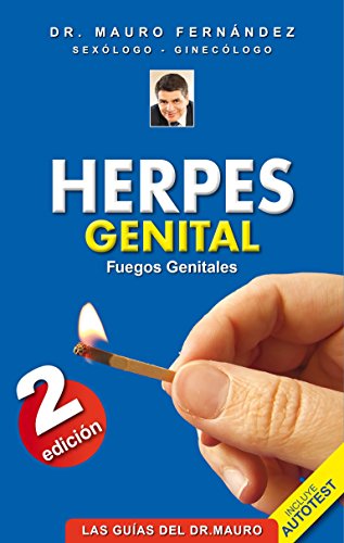 Herpes Genital: Fuegos Genitales