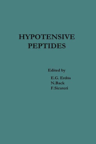 Hypotensive Peptides: Proceedings of the International Symposium October 25 29, 1965, Florence, Italy