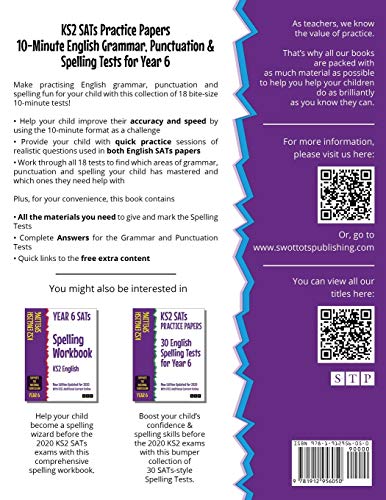KS2 SATs Practice Papers 10-Minute English Grammar, Punctuation and Spelling Tests for Year 6: New Edition Updated for 2020 with Free Additional Content Online