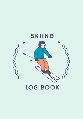 Skiing Log book: Practice Book for Coaching & Journal to Keep track of your training and improve your skills | 17 cm x 25 cm, 100 pages with analysis ... Gift for skier and snowboarder Adults & Kids.