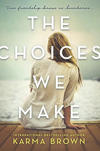 The Choices We Make (English Edition)