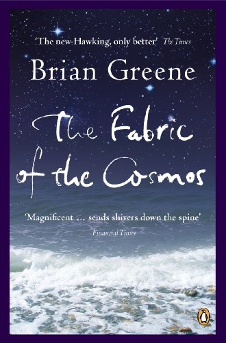 The Fabric of the Cosmos: Space, Time and the Texture of Reality (Penguin Press Science) (English Edition)
