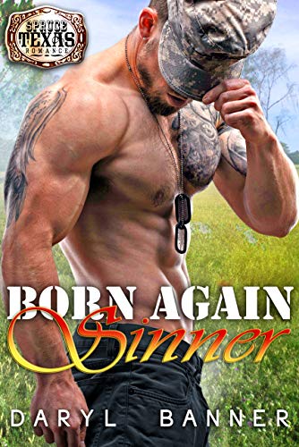 Born Again Sinner (A Spruce Texas Romance Book 2) (English Edition)