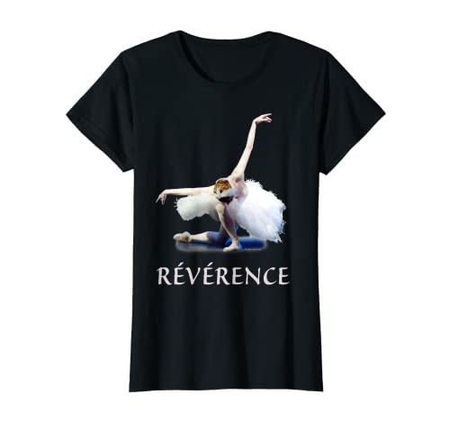 Camiseta de bailarina de ballet Camiseta de regalo de bailarina | Reverence Camiseta